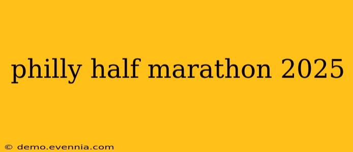 philly half marathon 2025