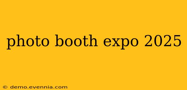 photo booth expo 2025