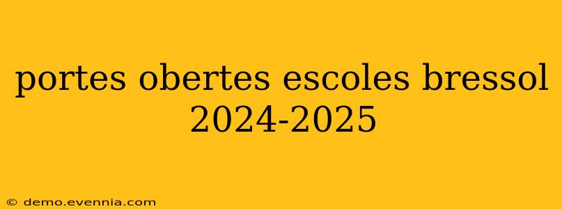 portes obertes escoles bressol 2024-2025