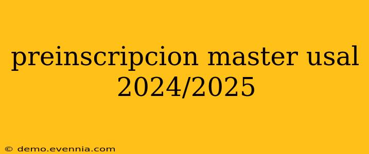 preinscripcion master usal 2024/2025