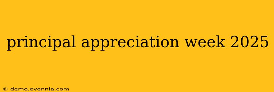 principal appreciation week 2025