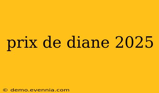 prix de diane 2025