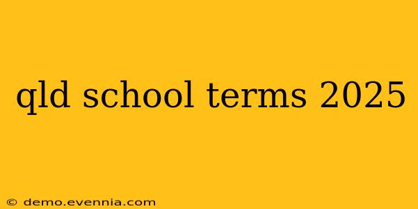 qld school terms 2025