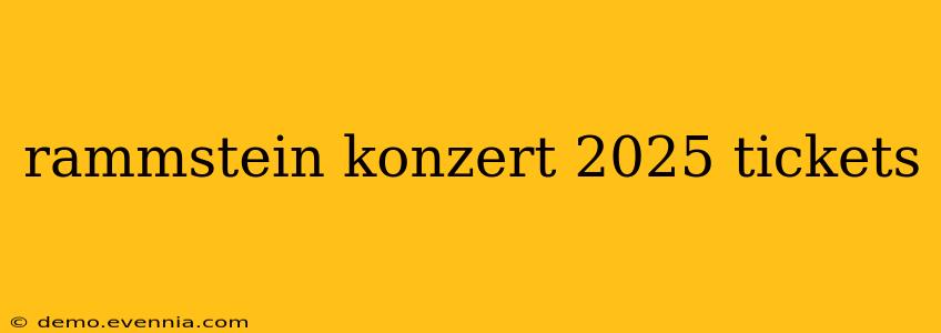 rammstein konzert 2025 tickets