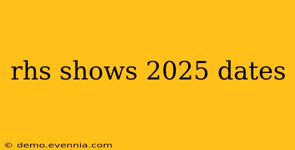 rhs shows 2025 dates