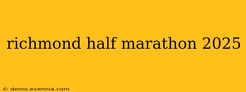 richmond half marathon 2025