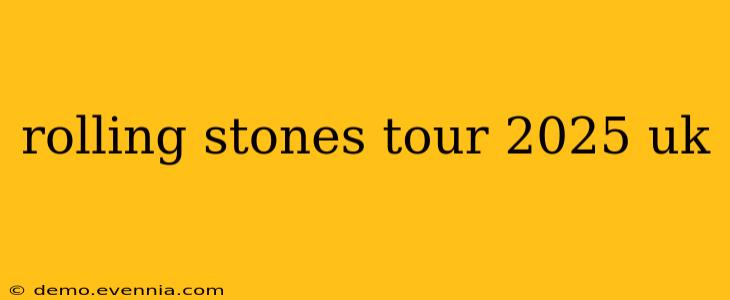 rolling stones tour 2025 uk