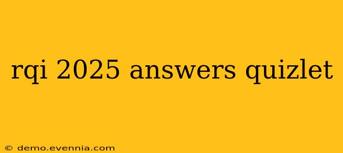 rqi 2025 answers quizlet