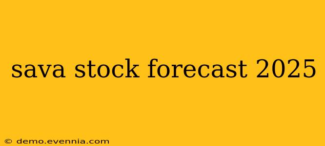 sava stock forecast 2025