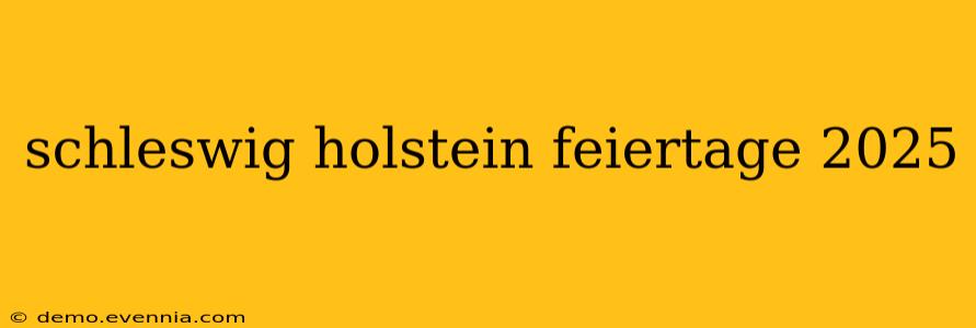 schleswig holstein feiertage 2025