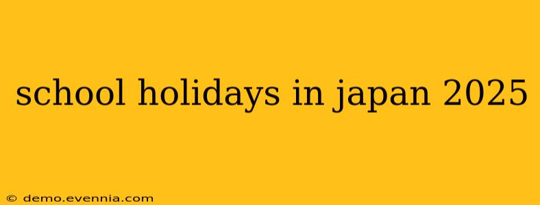 school holidays in japan 2025