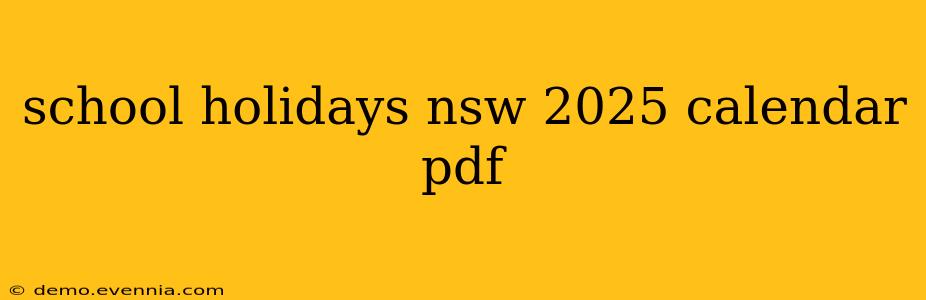 school holidays nsw 2025 calendar pdf