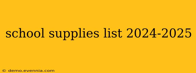 school supplies list 2024-2025