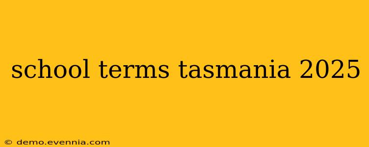 school terms tasmania 2025