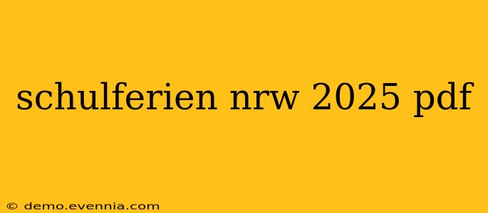 schulferien nrw 2025 pdf