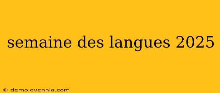 semaine des langues 2025