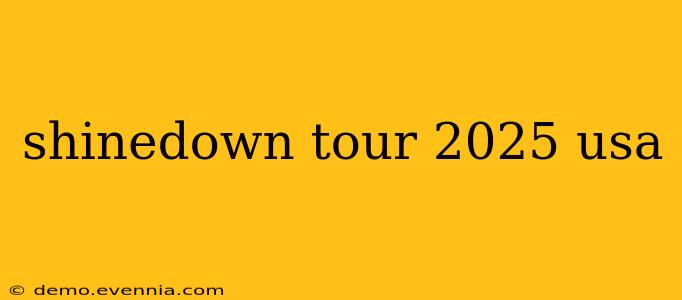 shinedown tour 2025 usa