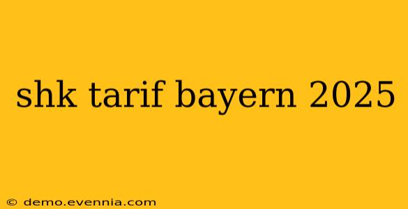 shk tarif bayern 2025