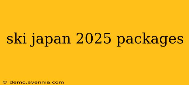 ski japan 2025 packages