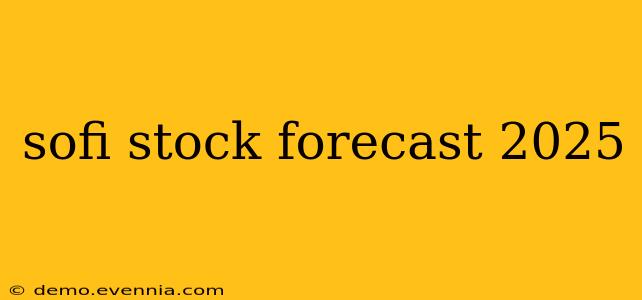 sofi stock forecast 2025