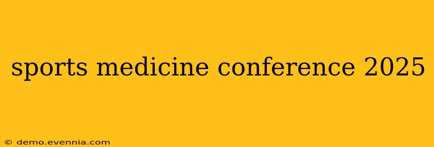 sports medicine conference 2025