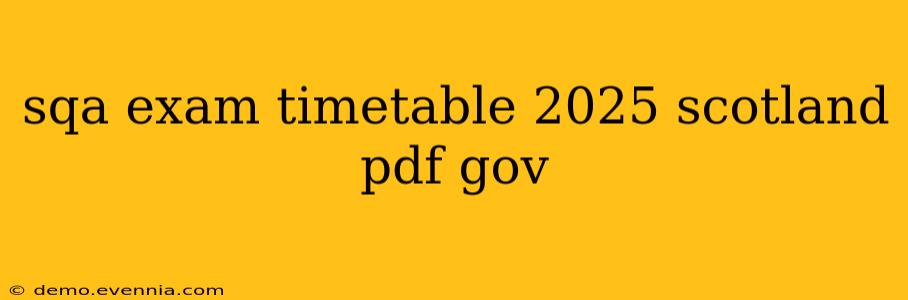 sqa exam timetable 2025 scotland pdf gov