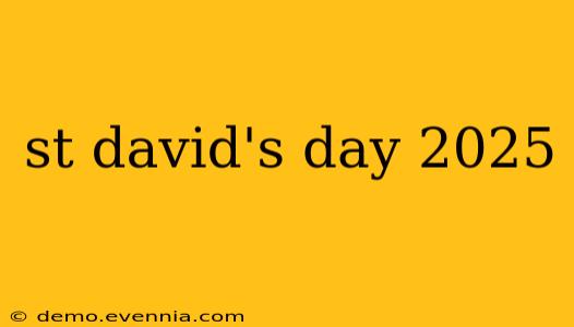 st david's day 2025