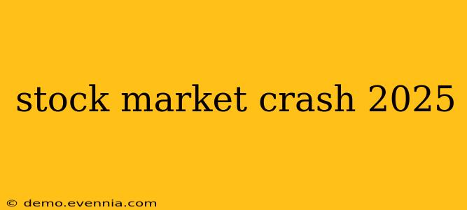 stock market crash 2025