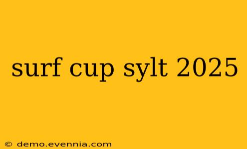 surf cup sylt 2025