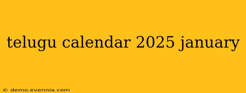 telugu calendar 2025 january