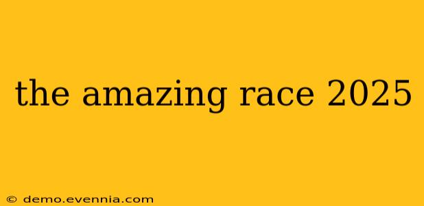 the amazing race 2025