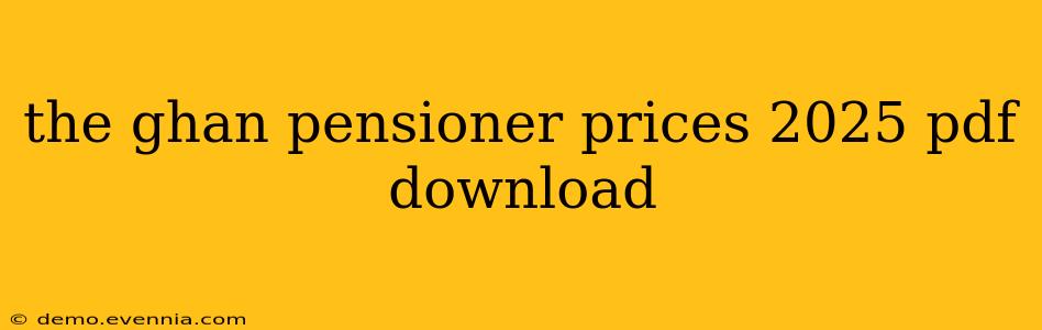 the ghan pensioner prices 2025 pdf download