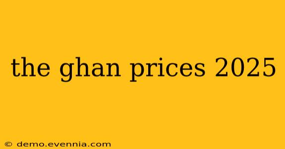 the ghan prices 2025