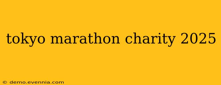 tokyo marathon charity 2025