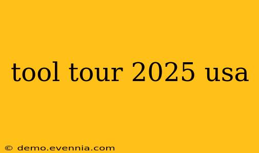 tool tour 2025 usa