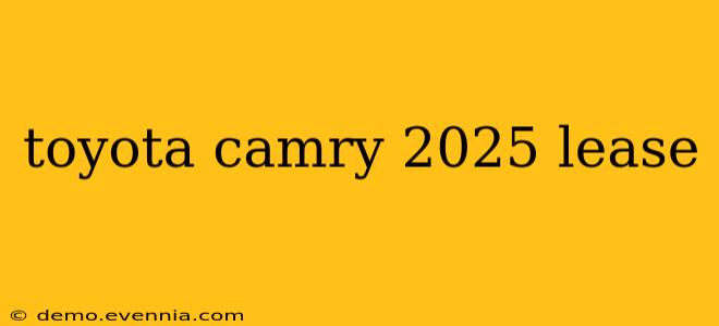 toyota camry 2025 lease