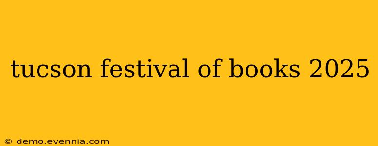 tucson festival of books 2025