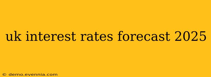 uk interest rates forecast 2025