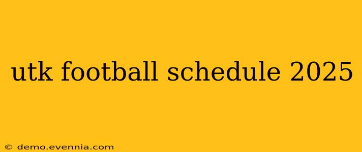 utk football schedule 2025