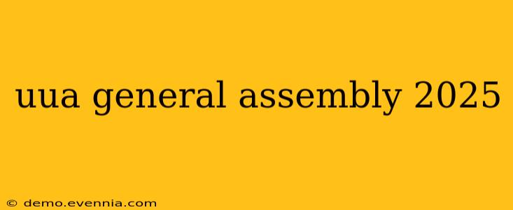 uua general assembly 2025