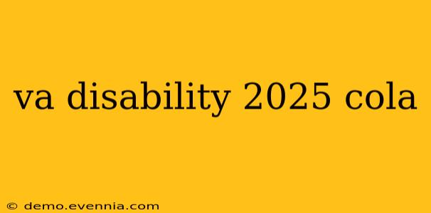 va disability 2025 cola