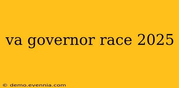 va governor race 2025