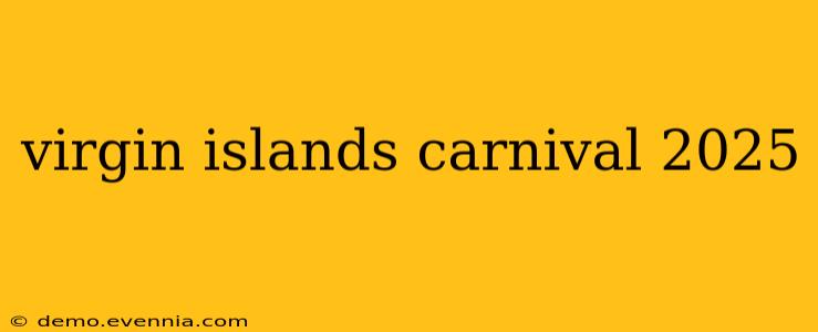 virgin islands carnival 2025