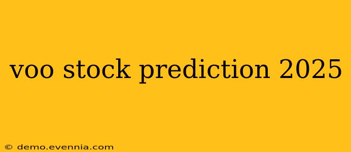 voo stock prediction 2025