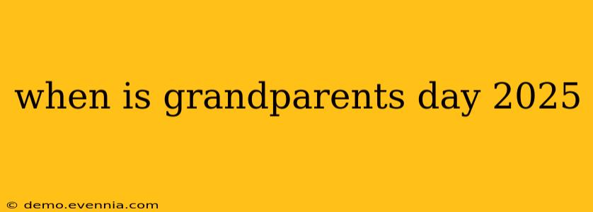 when is grandparents day 2025