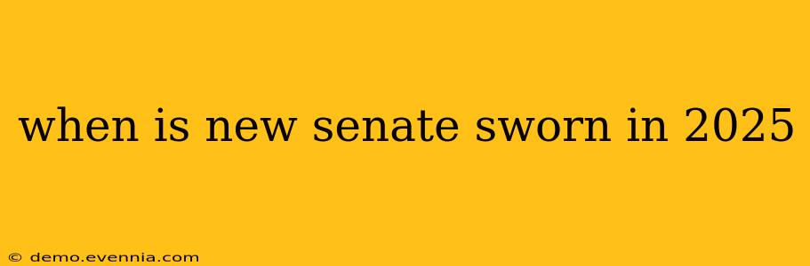 when is new senate sworn in 2025