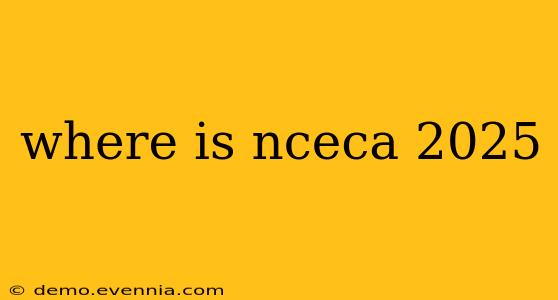 where is nceca 2025