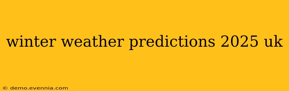 winter weather predictions 2025 uk