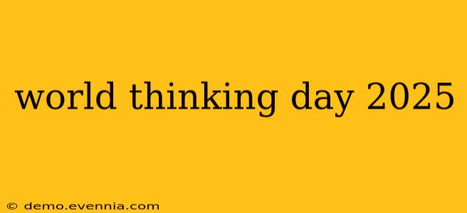 world thinking day 2025