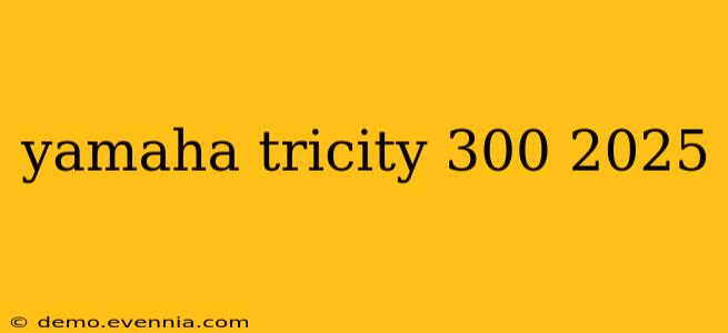 yamaha tricity 300 2025